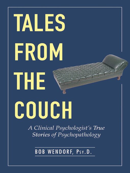 Title details for Tales from the Couch by Bob Wendorf - Wait list